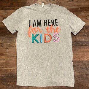 Large Gray I’m Here For the Kids Wright Stuff Chics Teacher Tee